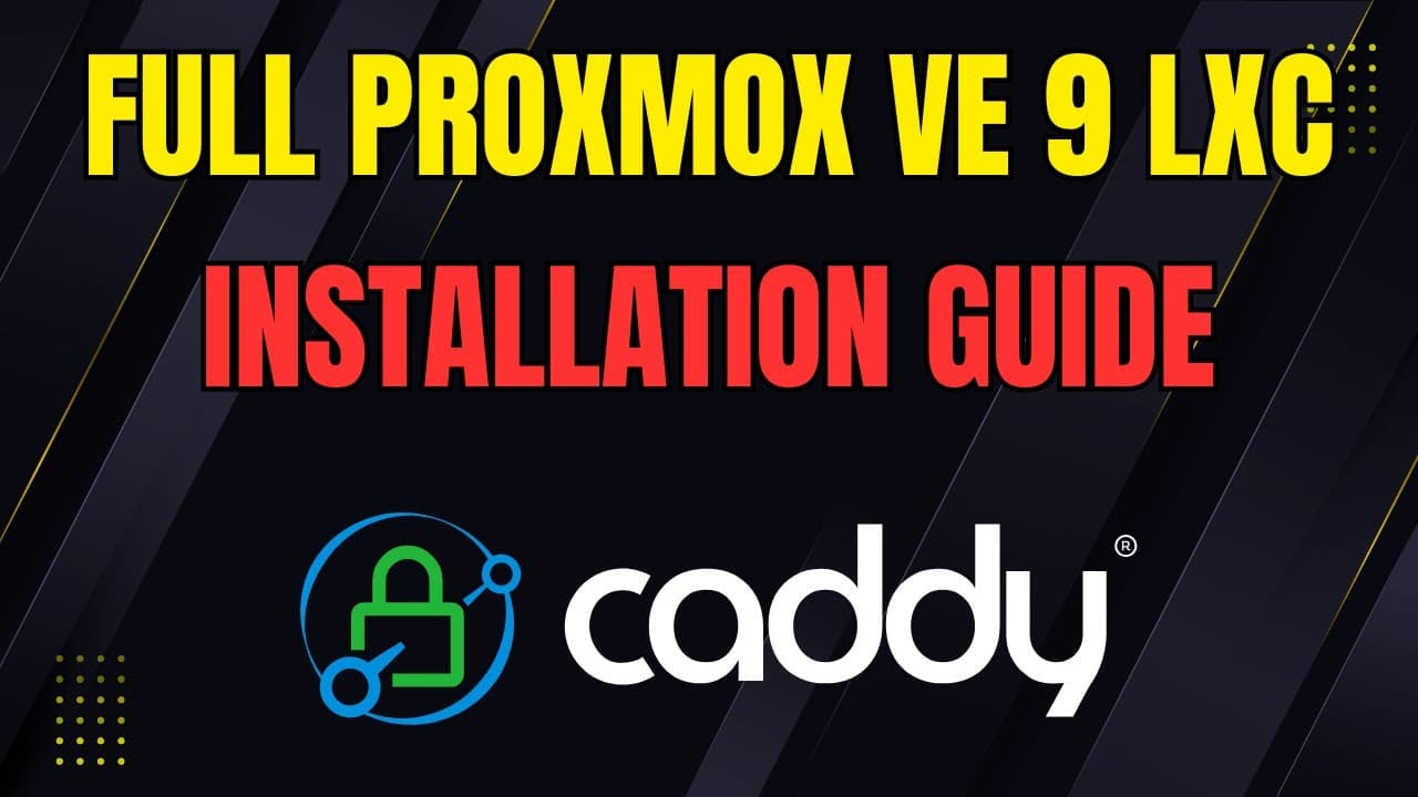 Caddy Installation Guide for Proxmox 9 LXC