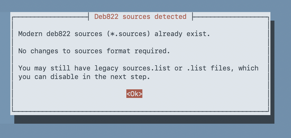 Whiptail dialog showing that modern deb822 sources already exist and no format changes are required