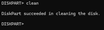 Diskpart clean command succeeded