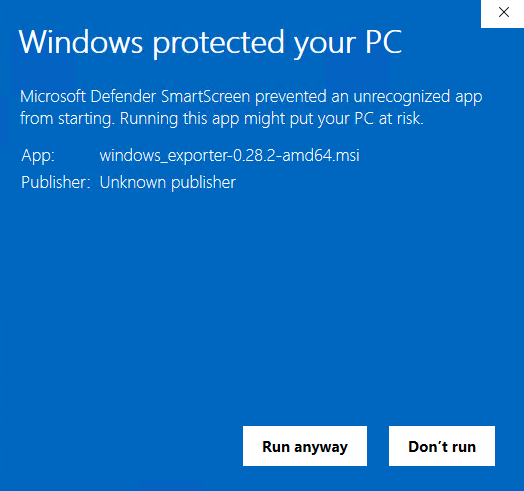 Windows Defender SmartScreen warning dialog showing 'Windows protected your PC' for windows_exporter-0.28.2-amd64.msi from Unknown publisher, with Run anyway and Don't run buttons